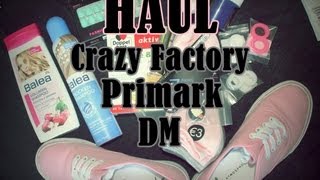 HAUL- Crazy Factory I DM I Primark !