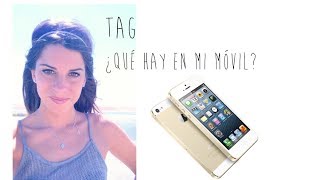 TAG | ¿Qué hay en mi móvil?