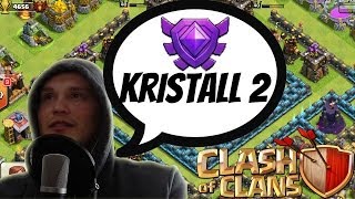 KRISTALL 2 GAMEPLAY || CLASH OF CLANS || Let's Play Clash of Clans [Deutsch/German HD]