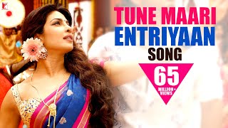 Tune Maari Entriyaan - Song - GUNDAY