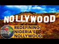 Redefining Nigeria's Nollywood | World of Africa