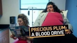 Precious Plum: A Blood Drive (Ep. 8)