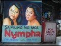 Nympha showing at Roben Cinema, Manila.dv