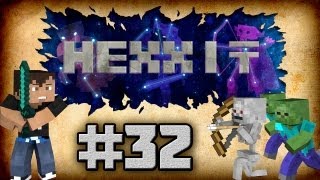 Hexxit LP #32 - Ключи к Боссу