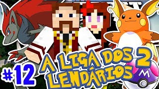 A Liga dos Lendários 2 - SHINY RAICHU E ZOROARK!! (c/ Miss) - #12 - Pixelmon Minecraft