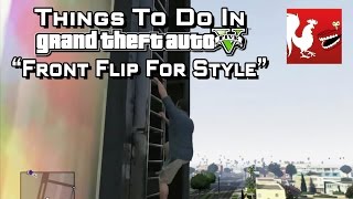 Things to do in GTA V - Front Flip For Style