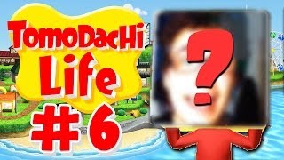 Tomodachi Life - All The Feels!!! - Part 6