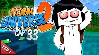 TOWN UNIVERSE TWO: ¡¿ESE ES MI NIETO?! D: #33 (MINECRAFT SERIE DE MODS)