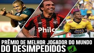 PRÊMIO DE MELHOR JOGADOR DO DESIMPEDIDOS