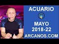 Video Horscopo Semanal ACUARIO  del 27 Mayo al 2 Junio 2018 (Semana 2018-22) (Lectura del Tarot)