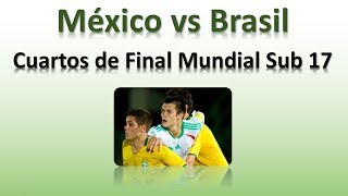 Ver México vs Brasil En Vivo 1 Noviembre 2013 Mundial Sub 17