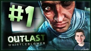 ► Outlast - Whistleblower DLC - Part. 1 - Neoblizujte ma,PROSÍM!!! ◄