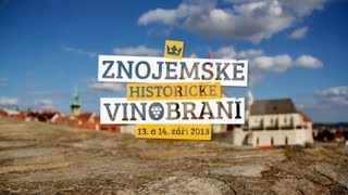 Znojemské vinobraní 2013 - upoutávka - HD