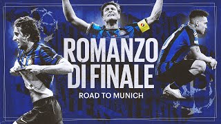 ROMANZO DI FINALE - ROAD TO MUNICH 🎞️✨? [SUB ENG]