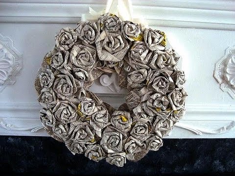 from PAPER  books YouTube pages, paper   paper craft crafts newsprint, WREATH, book old ROSES