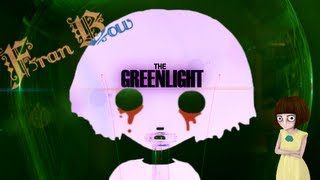 The Greenlight - Fran Bow