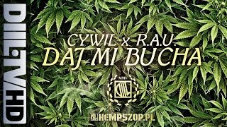 CYWIL x R.A.U. - Daj mi bucha (prod.R.A.U.)