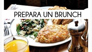 Cómo preparar un brunch