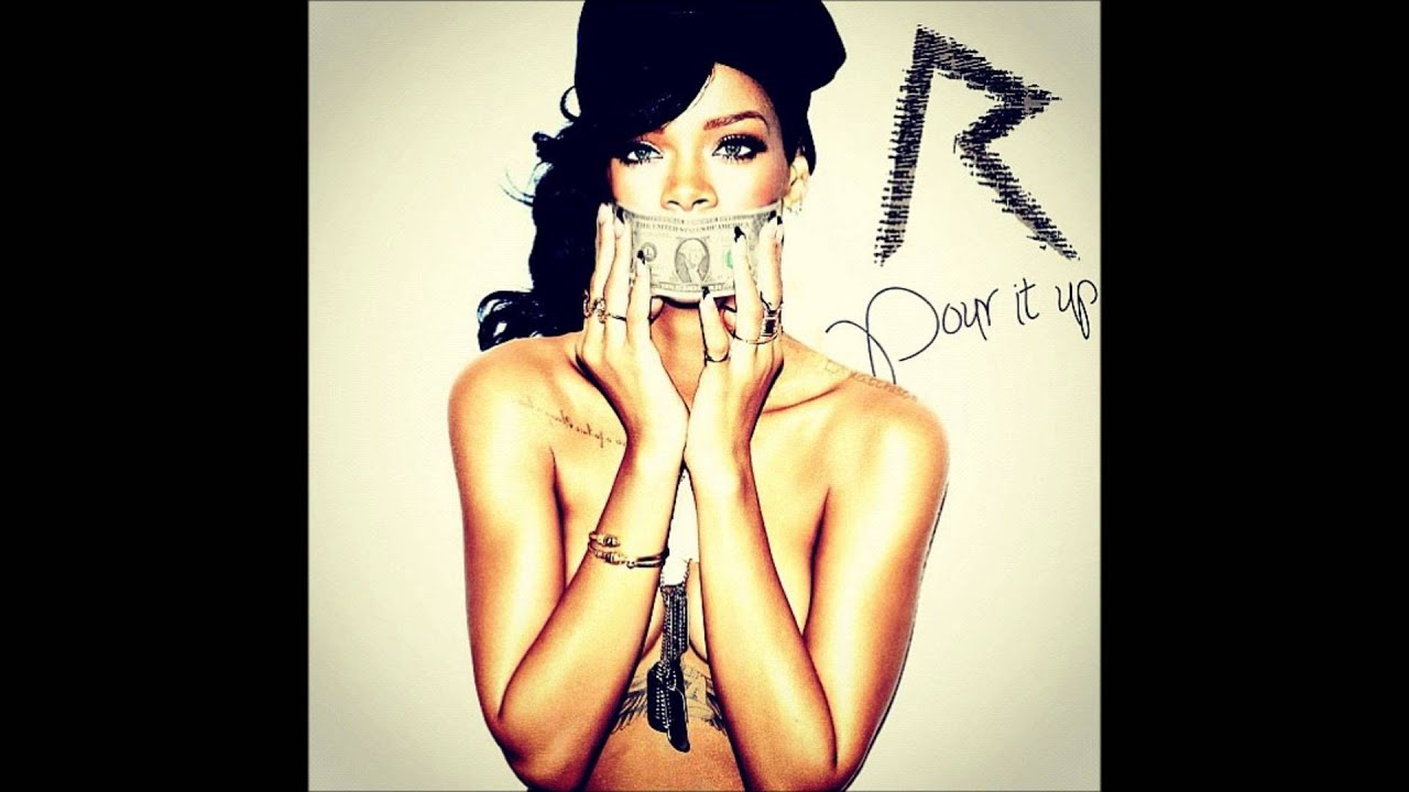 Rihanna - Pour It Up (Fast) - YouTube