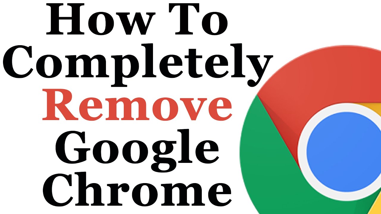 how to uninstall google chrome on windows