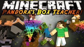 Minecraft Mini-Game : MODDED TEACHER! PANDORA'S BOX!