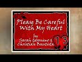 Please Be Careful With My Heart - Sarah Geronimo & Christian Bautista (Lyrics)