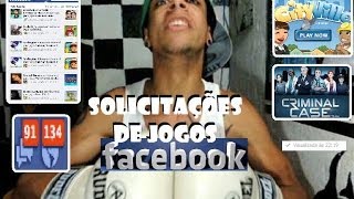 FACEBOOK - SOLICITAÇÕES DE JOGOS