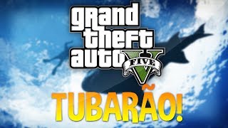 Caçador de Tubarão - GTA V [Sem Spoilers]