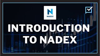 Watch Video: Welcome to the Nadex Exchange