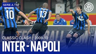 CLASSIC CLASH | INTER vs NAPOLI 2009/10 EXTENDED HIGHLIGHTS ⚽⚫🔵?