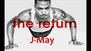 J-May - The Return