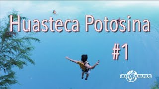 Huasteca Secreta #1