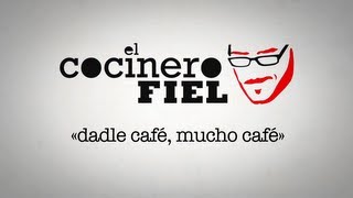 «Dadle café, mucho café»