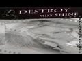 Miss Shine - Destroy
