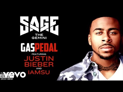 Sage The Gemini ft. IamSu, Justin Bieber - Gas Pedal (Remix)