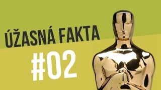 #02 ÚŽASNÁ FAKTA !