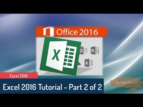 Download Excel Tutorial 2016: Excel Part 2 of 2 - Intermediate to Advanced Tutorial
