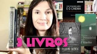 3 Livros: O Orfanato da Srta. Peregrine + 7 Pesadelos no Riacho + Caio Fernando Abreu e o cinema