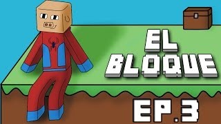 EL BLOQUE EP. 3 | La trampa casi lista | MINECRAFT MINI SERIE