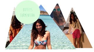 DET | Outfits Formentera