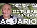Video Horscopo Semanal ACUARIO  del 13 al 19 Octubre 2019 (Semana 2019-42) (Lectura del Tarot)