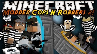 Minecraft Mini-Game : MODDED COPS N ROBBERS! PORTAL GUNS!