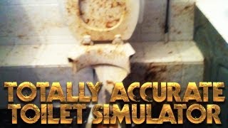 TOTALLY ACCURATE TOILET SIMULATOR [HD+] - Das total beschissene Let's Play!