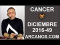 Video Horscopo Semanal CNCER  del 27 Noviembre al 3 Diciembre 2016 (Semana 2016-49) (Lectura del Tarot)