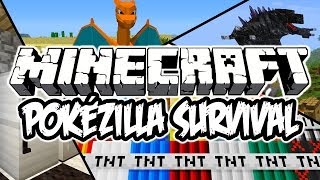 PokéZilla Survival! - Minecraft #1?