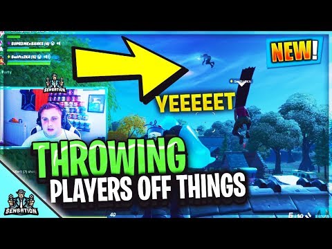 Fortnite Funny Moments Throwing Players Off High Areas YEEET!!! chapter 2 season 1)