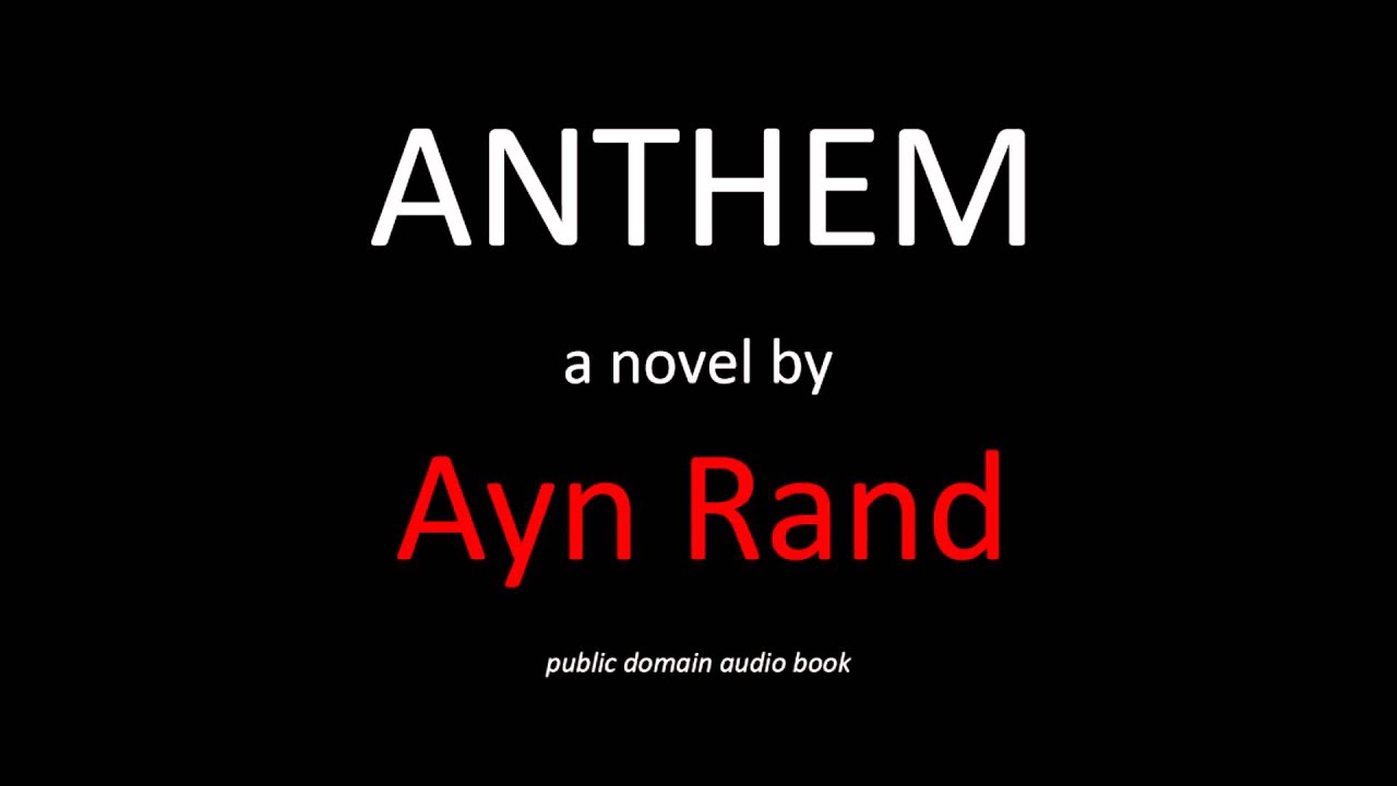 anthem by ayn rand audio