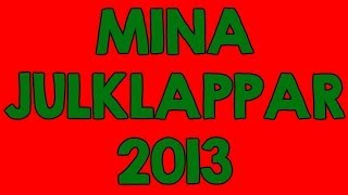 Mina julklappar ♥ 2013