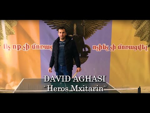 David Aghasi - Heros Mxitarin