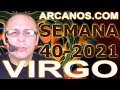Video Horscopo Semanal VIRGO  del 26 Septiembre al 2 Octubre 2021 (Semana 2021-40) (Lectura del Tarot)